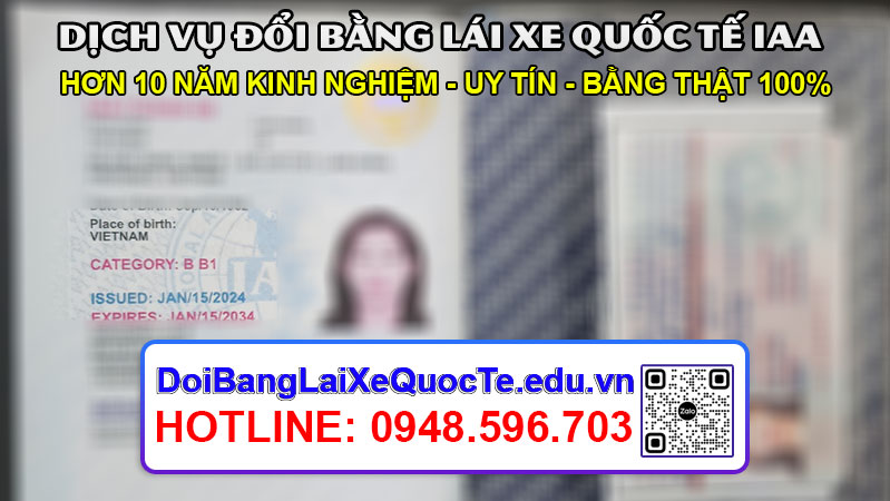 Dich vu doi bang lai xe quoc te IAA gia re co bang nhanh chong ngay 24012024 4
