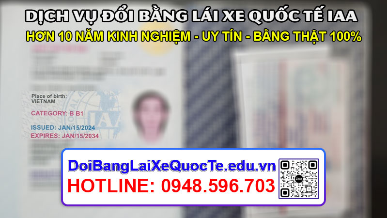 Dich vu doi bang lai xe quoc te IAA gia re co bang nhanh chong ngay 24012024 5