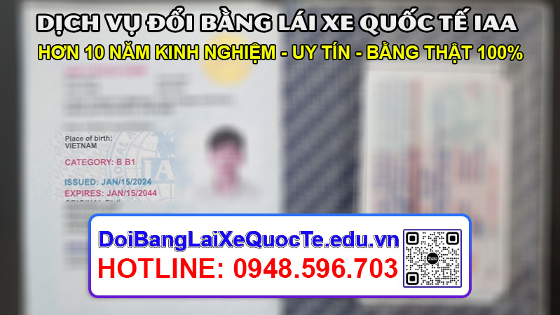 Dich vu doi bang lai xe quoc te IAA gia re co bang nhanh chong ngay 24012024 6