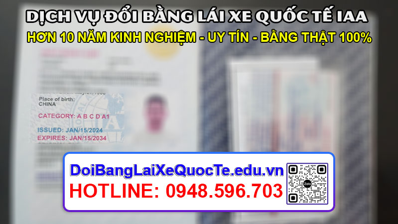Dich vu doi bang lai xe quoc te IAA gia re co bang nhanh chong ngay 24012024