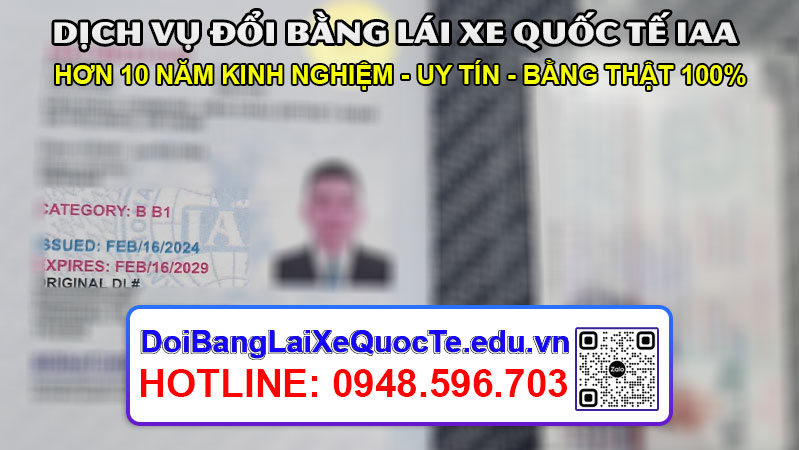Dich vu doi bang lai xe quoc te IAA sieu nhanh Bang ve ngay 21022024 2