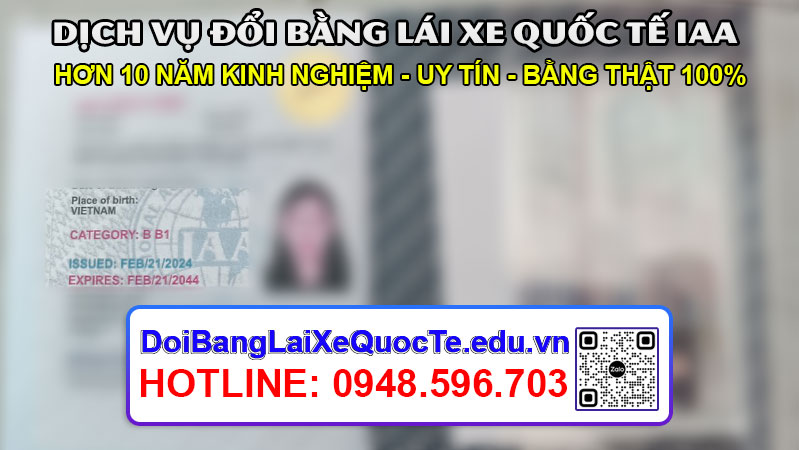 Dich vu doi bang lai xe quoc te IAA sieu nhanh Bang ve ngay 26022024 3