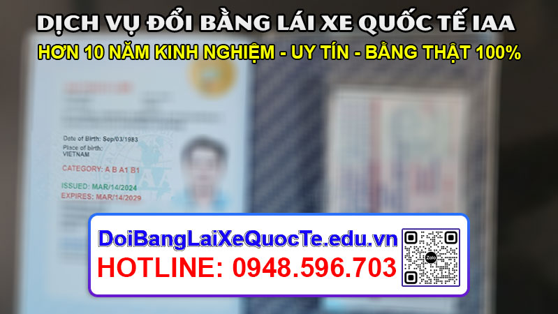 Dich vu doi bang lai xe quoc te IAA sieu nhanh Bang ve ngay 22032024 7