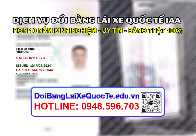 Dich vu doi bang lai xe quoc te IAA sieu nhanh Bang ve ngay 02042024 3